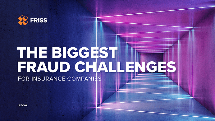 The Biggest Fraud Challenges for Insurance Companies